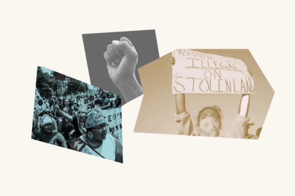 Photo collage with images of protestors, a raised fist and a person holding a sign that says "No one is illegal on stolen land"