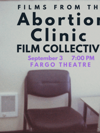 Films from the Abortion Clinic Film Collective
