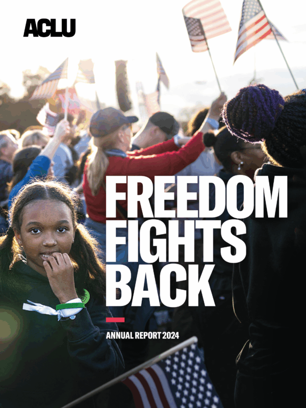 ACLU 2024 Annual Report