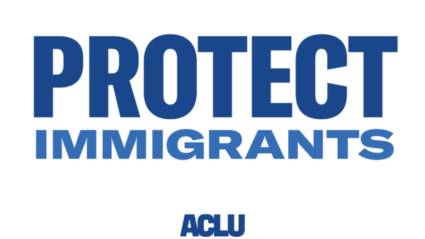 Protect Immigrants Sign