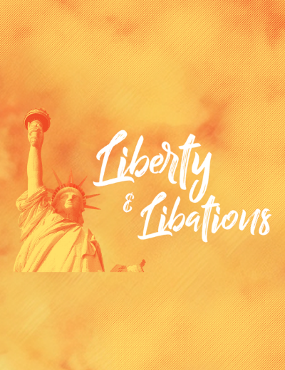 Liberty and Libations