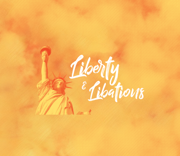 Liberty and Libations