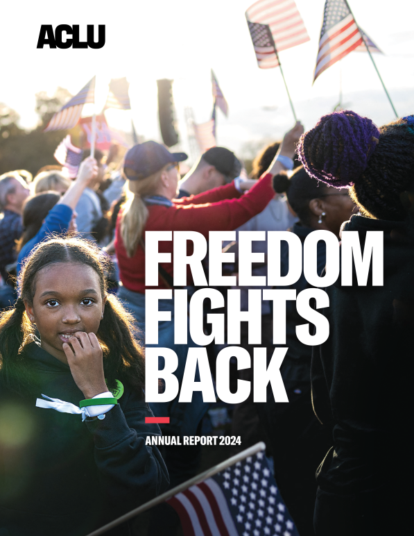 ACLU 2024 Annual Report