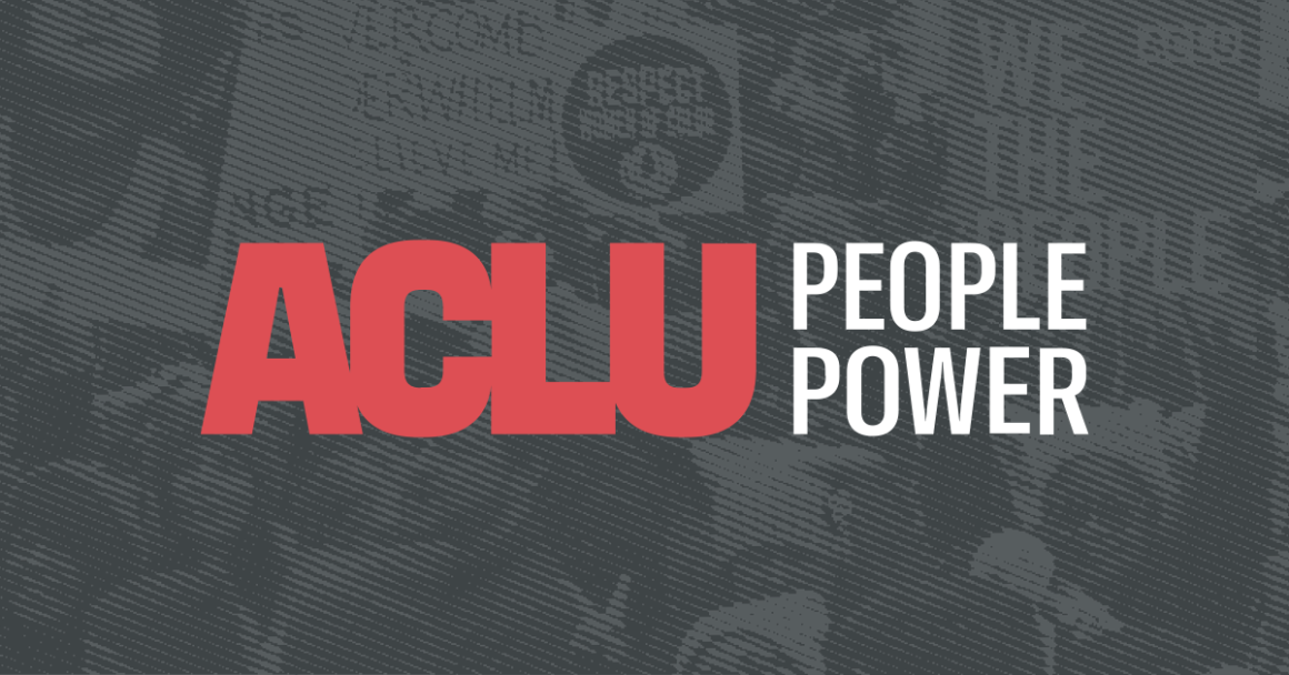 Banner image with ACLU PEOPLE POWER donned across the middle 